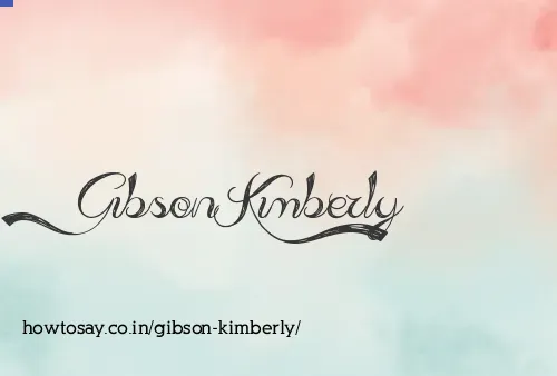 Gibson Kimberly