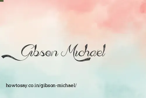 Gibson Michael