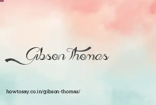 Gibson Thomas
