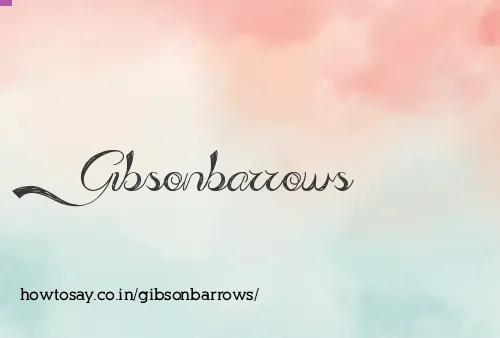 Gibsonbarrows