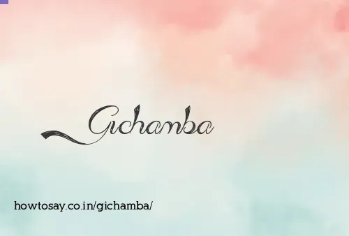 Gichamba