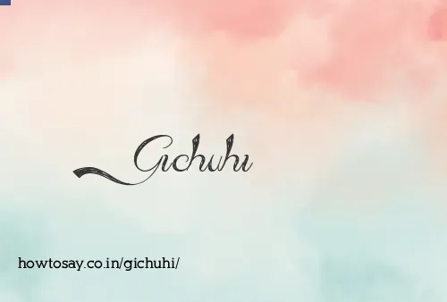 Gichuhi