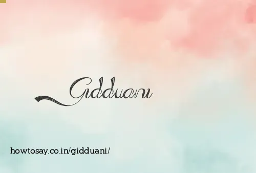 Gidduani