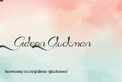 Gideon Gluckman
