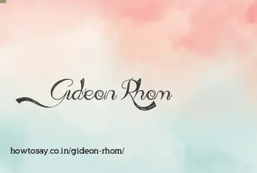 Gideon Rhom