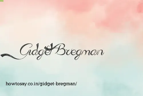 Gidget Bregman