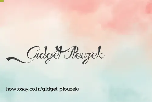 Gidget Plouzek
