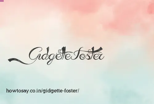 Gidgette Foster