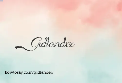 Gidlander
