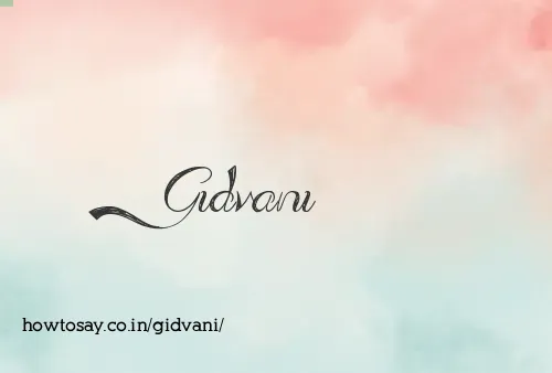 Gidvani