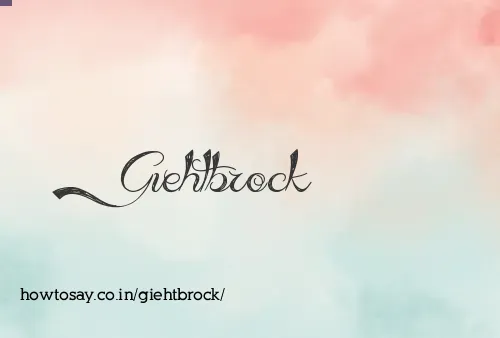 Giehtbrock