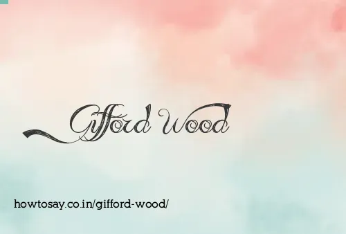 Gifford Wood
