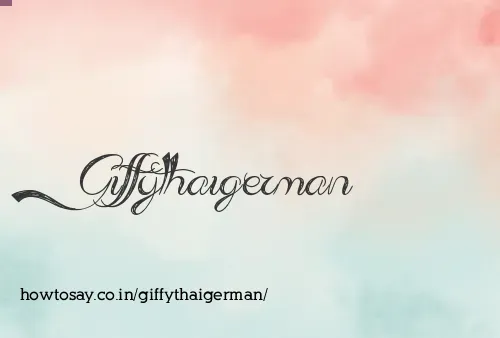 Giffythaigerman