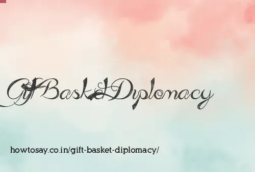 Gift Basket Diplomacy