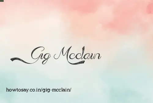 Gig Mcclain