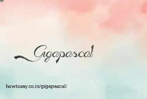 Gigapascal