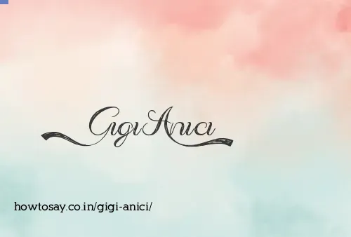Gigi Anici