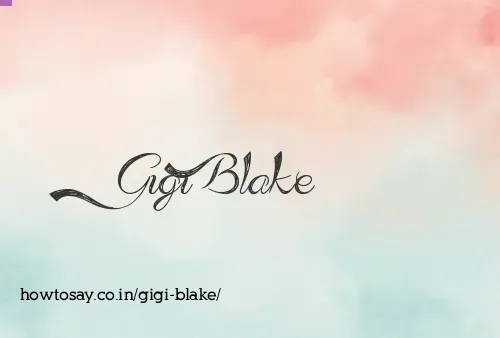 Gigi Blake
