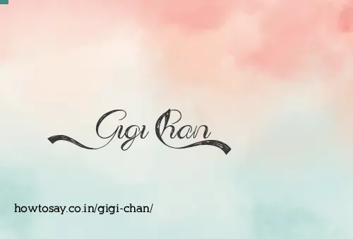 Gigi Chan