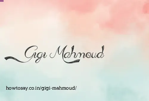 Gigi Mahmoud