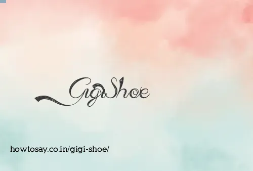 Gigi Shoe