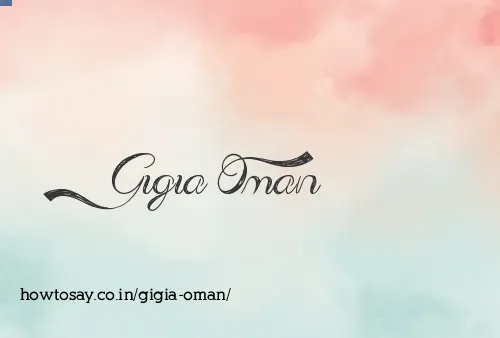 Gigia Oman