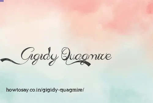 Gigidy Quagmire