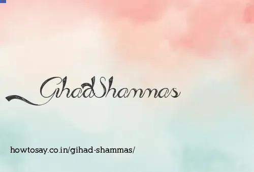 Gihad Shammas