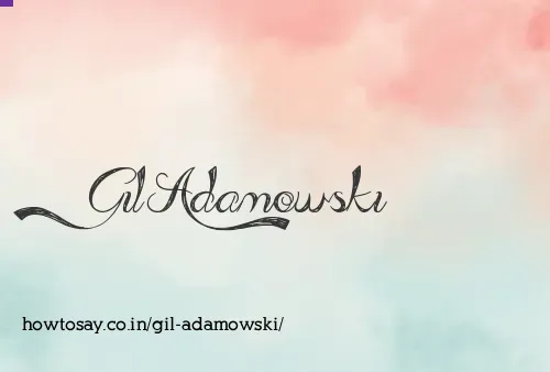 Gil Adamowski