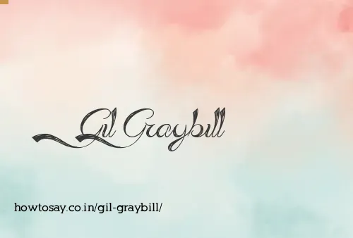 Gil Graybill