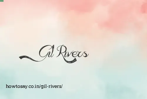 Gil Rivers