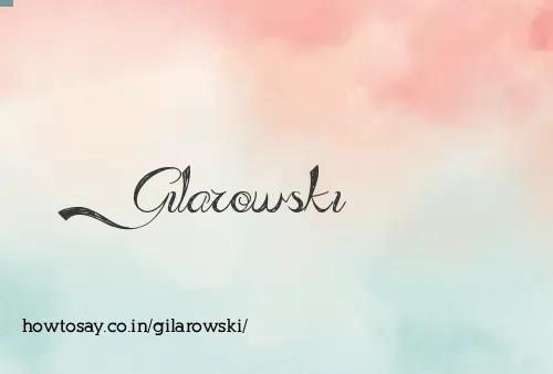 Gilarowski
