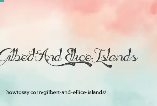 Gilbert And Ellice Islands
