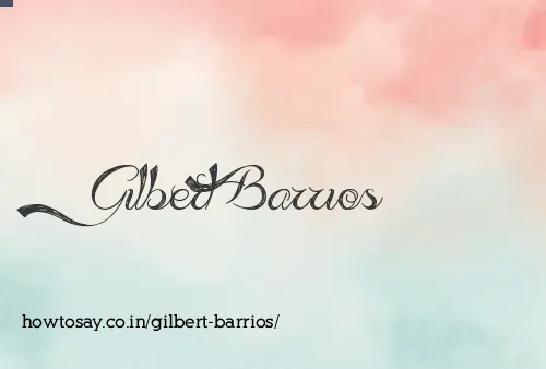 Gilbert Barrios