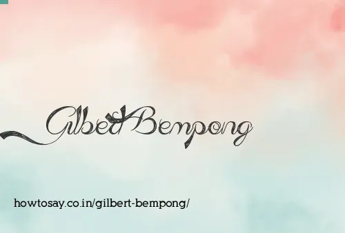 Gilbert Bempong