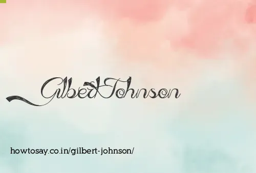 Gilbert Johnson