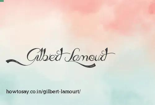 Gilbert Lamourt