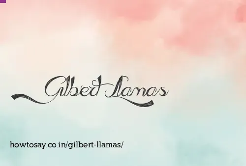 Gilbert Llamas