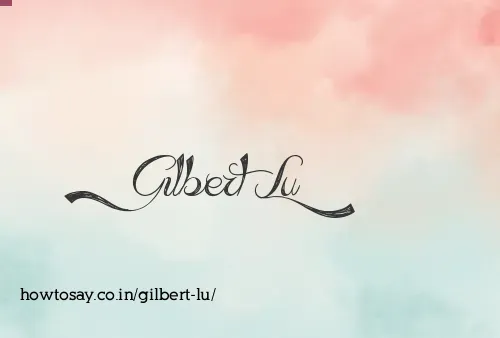 Gilbert Lu