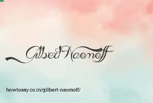 Gilbert Naomoff