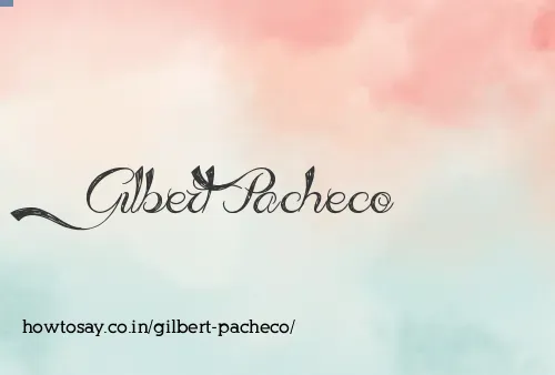 Gilbert Pacheco