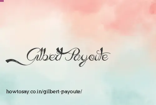 Gilbert Payoute