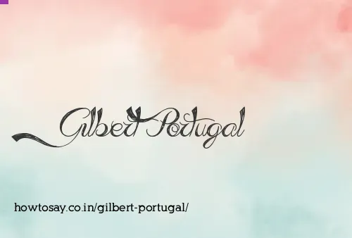 Gilbert Portugal