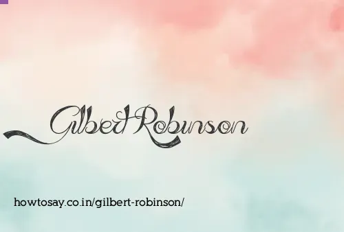 Gilbert Robinson