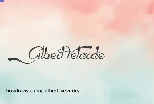 Gilbert Velarde
