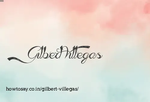 Gilbert Villegas