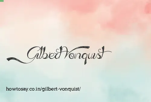 Gilbert Vonquist