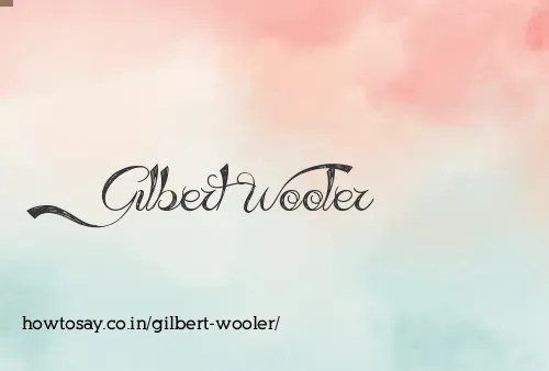 Gilbert Wooler