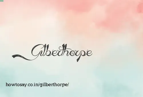 Gilberthorpe