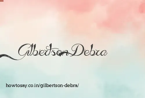 Gilbertson Debra